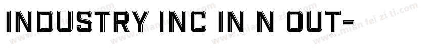 Industry Inc In N Out字体转换